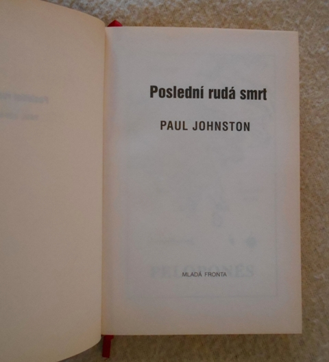 Paul Johnston - Poslední rudá smrt - Mf 2007