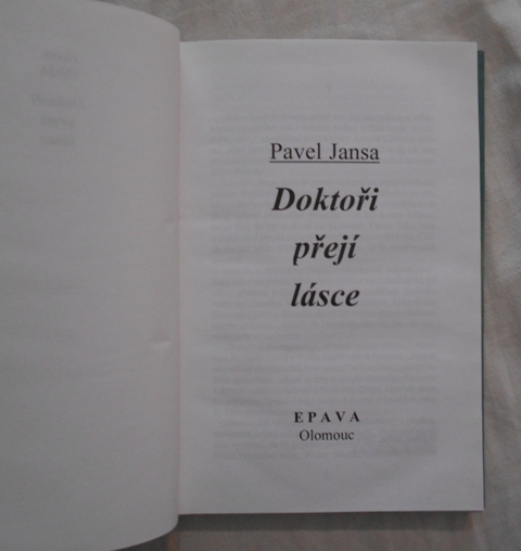 Pavel Jansa - Doktoři přejí lásce - 1999