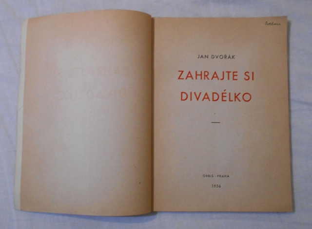 Jan Dvořák - Zahrajte si divadélko - Orbis 1956