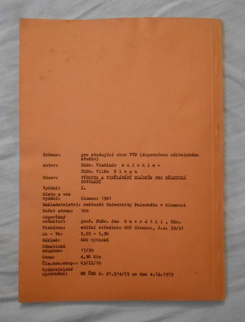 Aulehla, Klega - Výchova a vzdělávání mládeže pro dělnická povolání - 1981