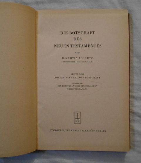 D. Martin Albertz - Die Botschaft des Neuen Testamentes teil II. - 1955 - německy