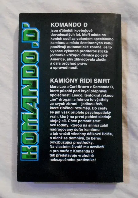 Bob Ham - Kamióny řídí smrt - Komando "D" sv. 1 - 1993