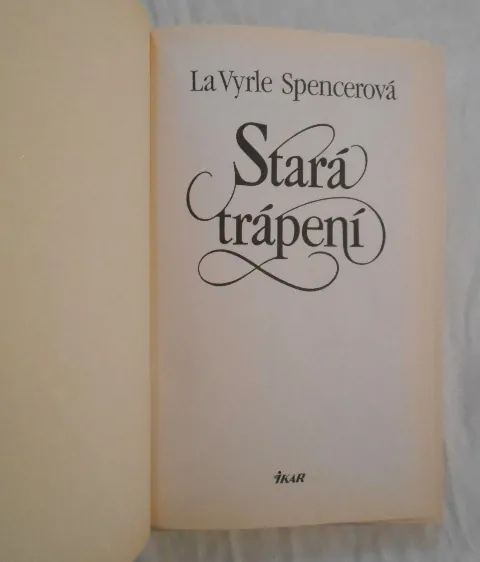 La Vyrle Spencerová - Stará trápení - 1995