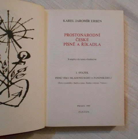 Karel Jaromír Erben - Prostonárodní české písně a říkadla 3 - 1986