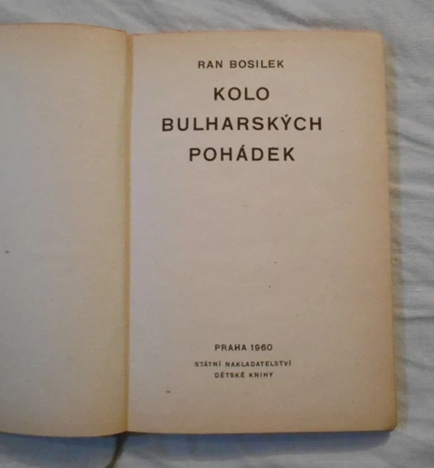 Ran Bosilek - Kolo bulharských pohádek - SNDK 1960