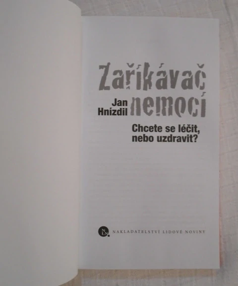 Jan Hnízdil - Zaříkávač nemocí - LN 2014