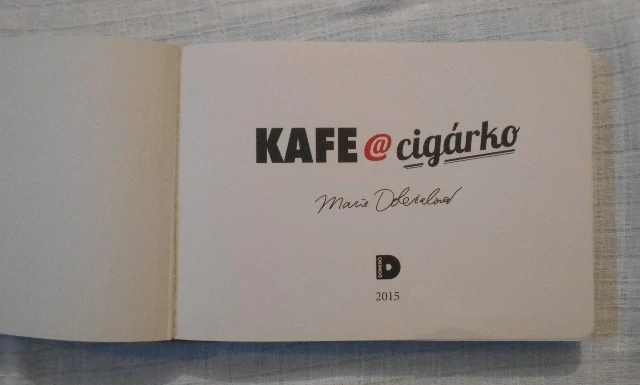 Marie Doležalová - Kafe @ cigárko - 2015