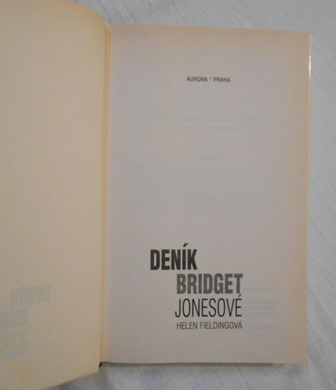 Helen Fieldingová - Deník Bridget Jonesové - 1998