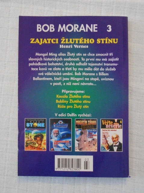 Henri Vernes - Zajatci žlutého stínu - Bob Morane 3 - 2001