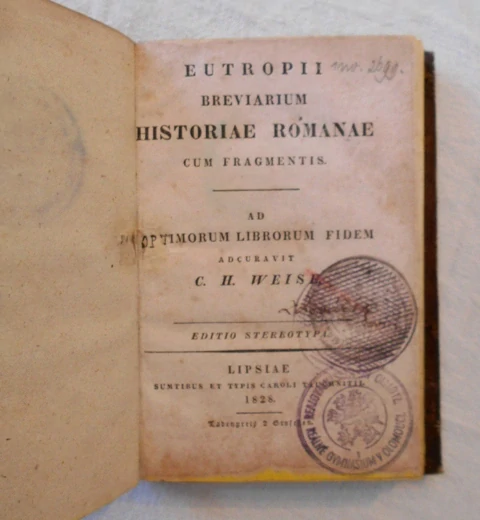 Eutropii Breviarium Historiae Romanae cum Fragmentis - 1828