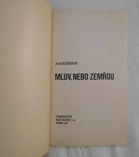 Josef Glückselig - Mluv, nebo zemřou - Magnet 1/81