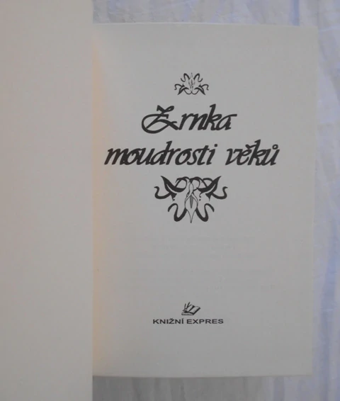 Zrnka moudrosti věků - 2000
