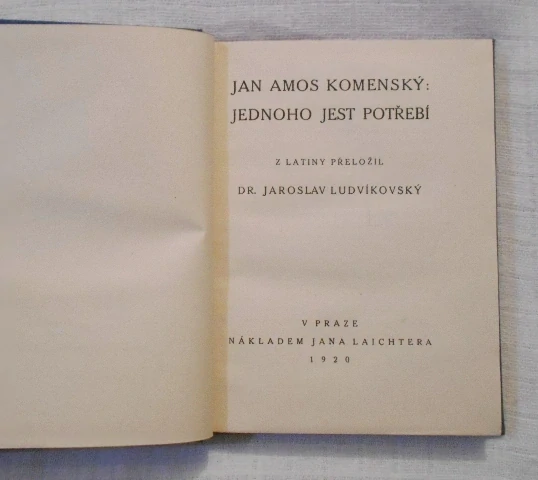 Jan Ámos Komenský - Jednoho jest potřebí - 1920
