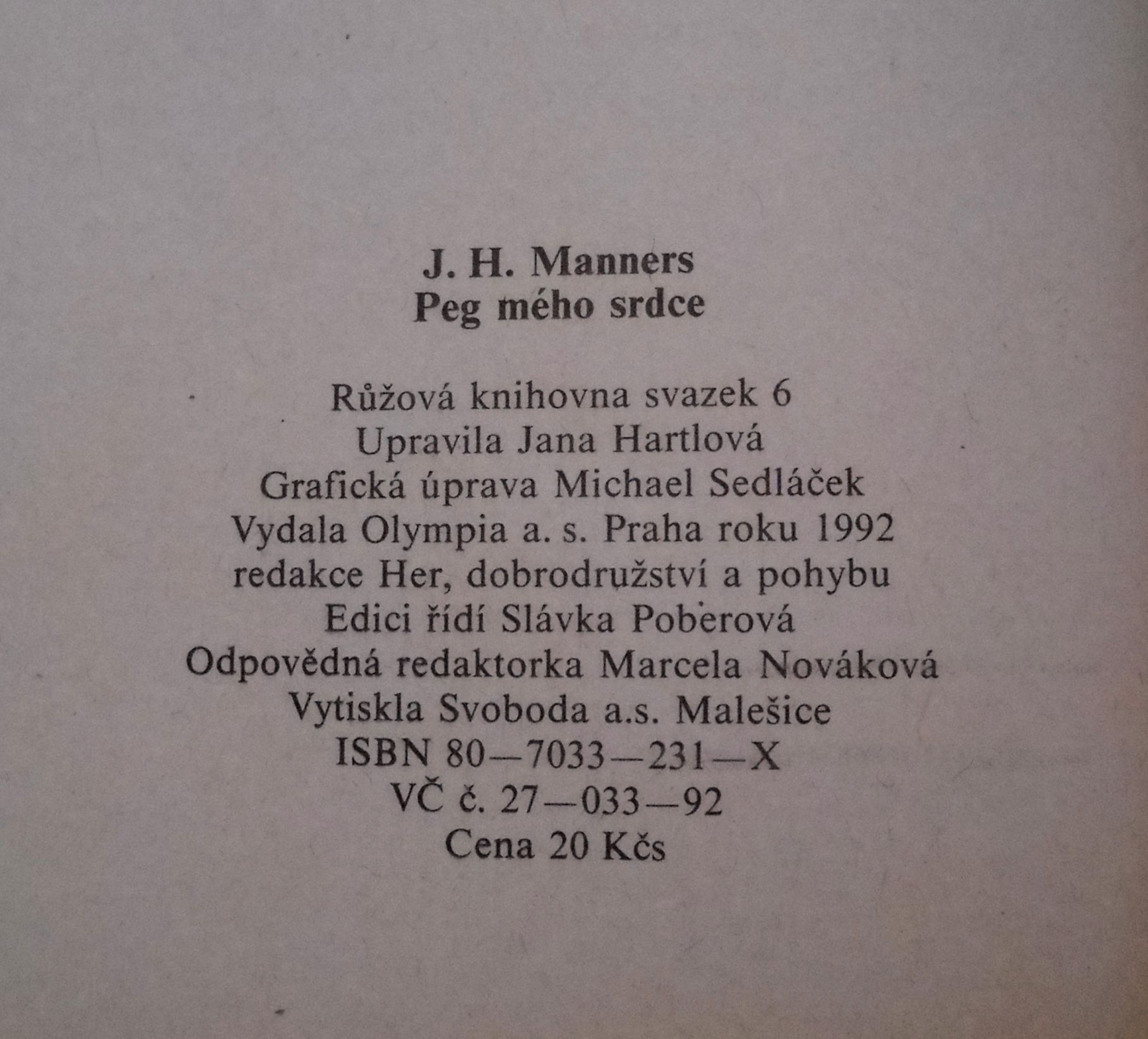 J.H. Manners - Peg mého srdce - Olympia 1992