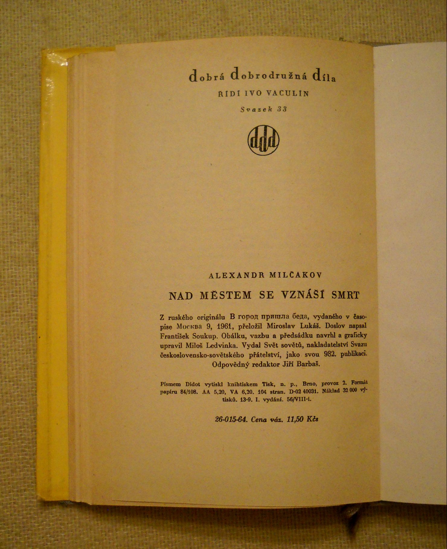 Alexandr Milčakov - Nad městem se vznáší smrt - 1964