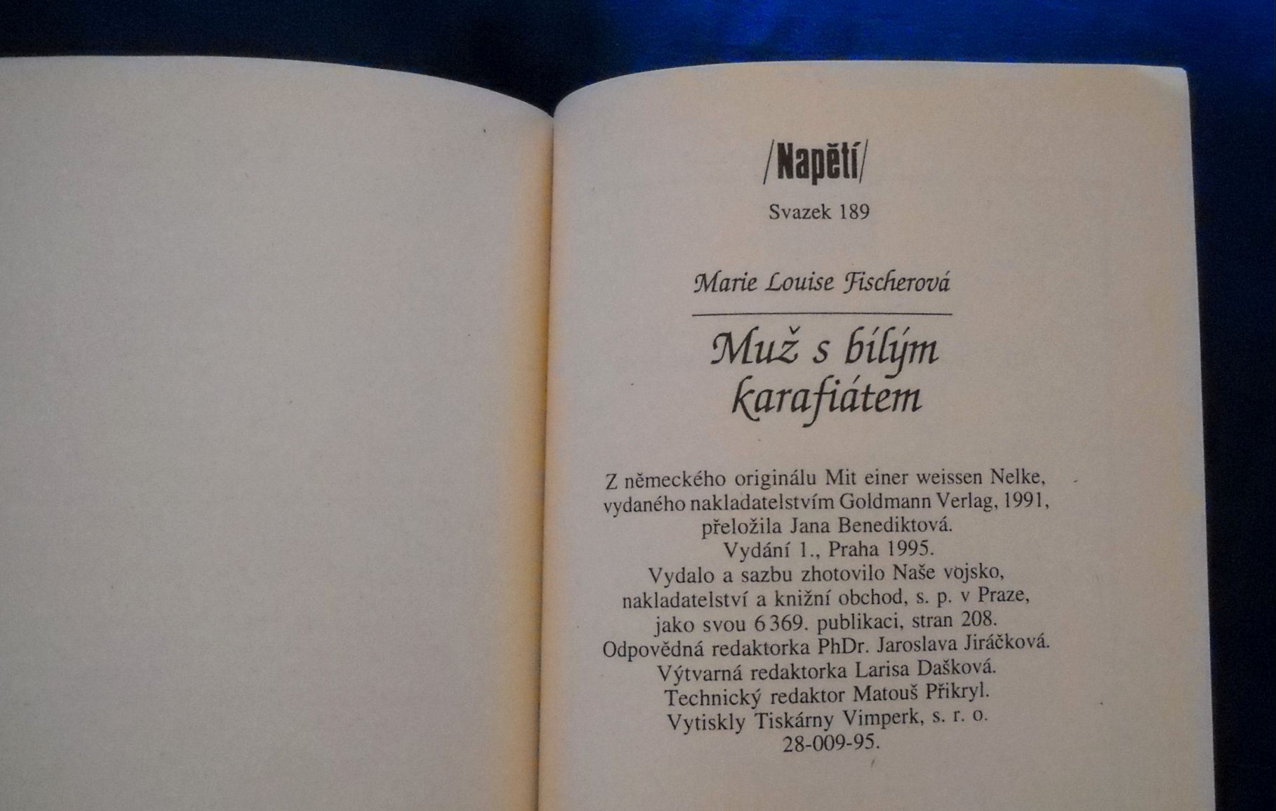 Marie Louise Fischerová - Muž s bílým karafiátem - 1995