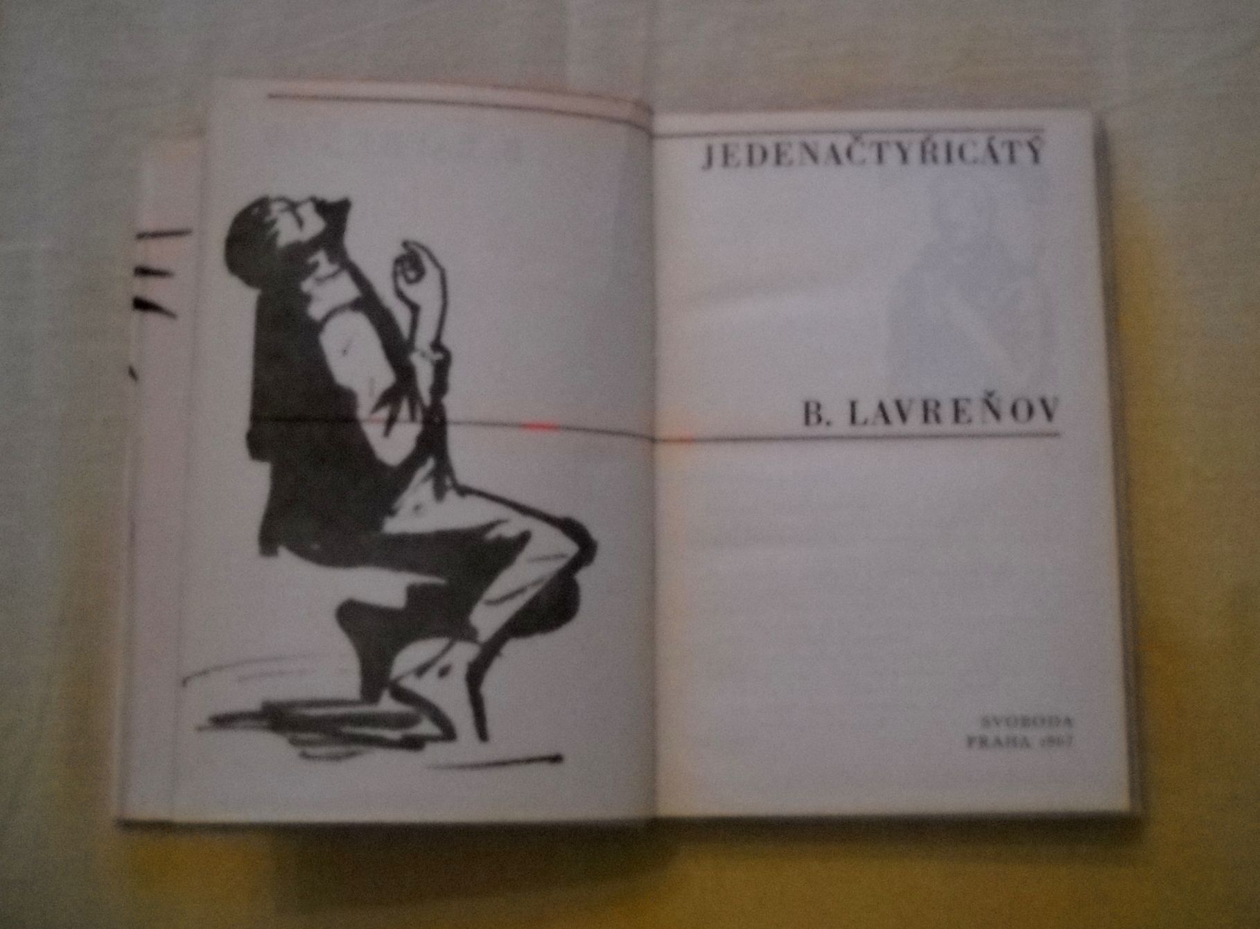 Boris Lavreňov - Jedenačtyřicátý - Svoboda 1967