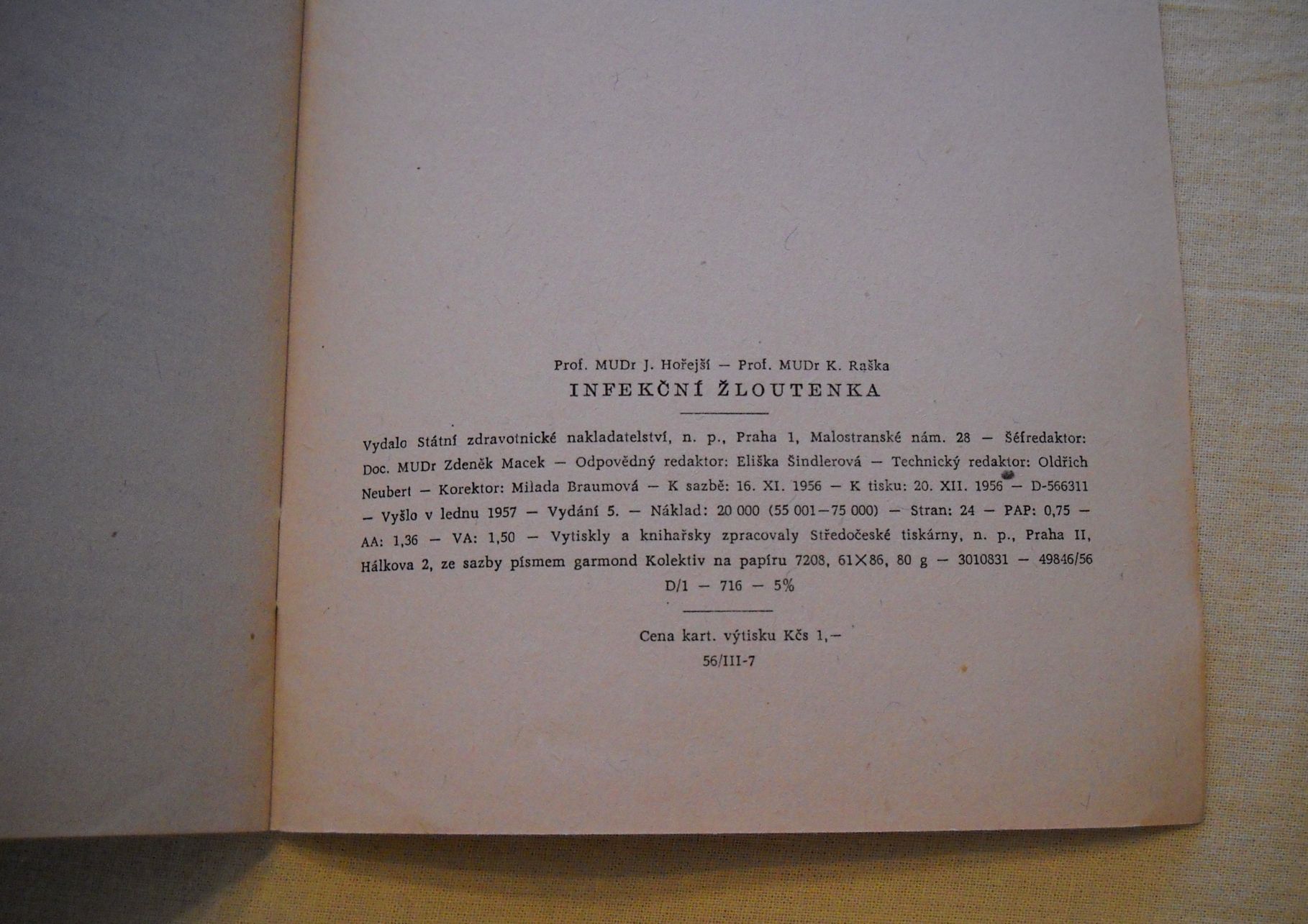 MUDr. Hořejší, MUDr. Raška - Infekční žloutenka - 1957