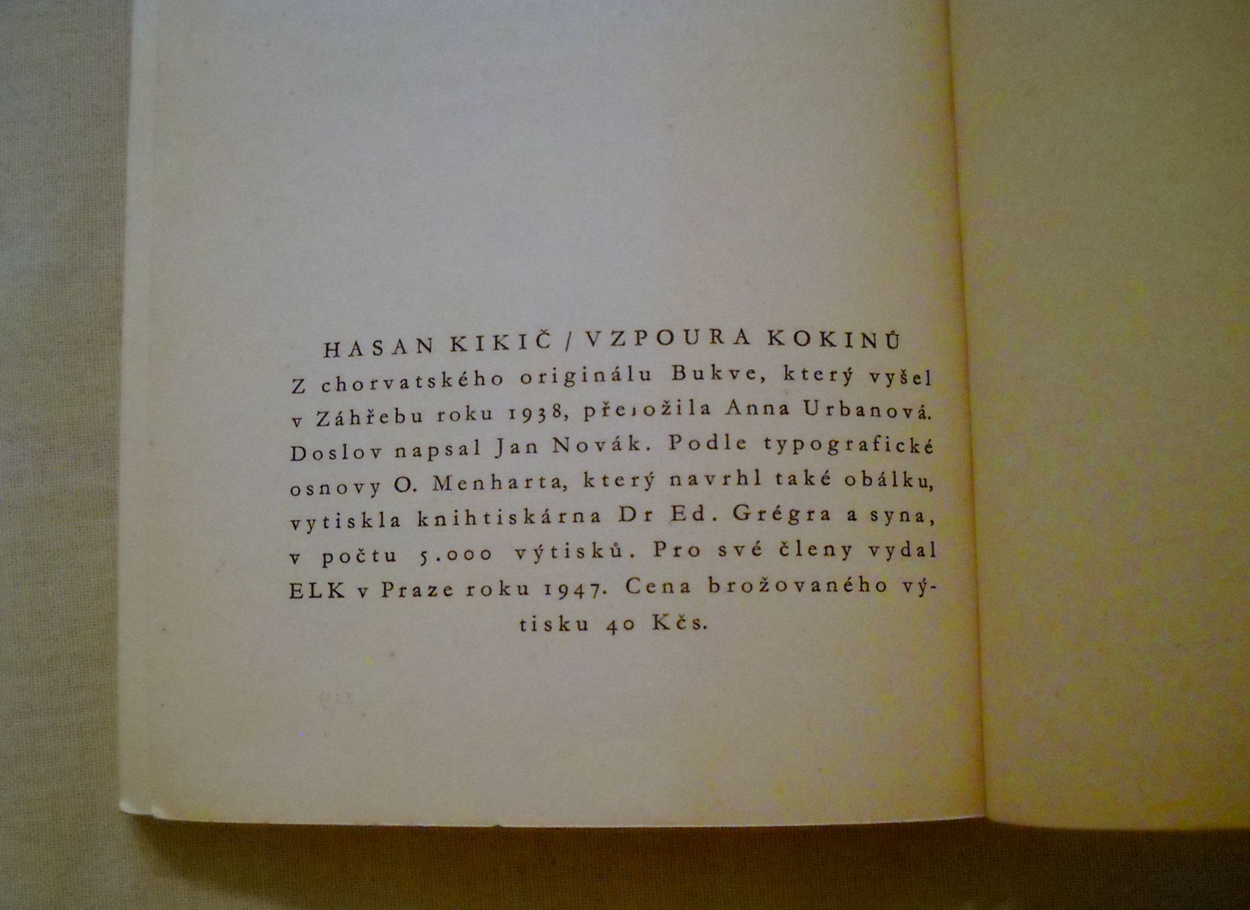 Hasan Kikič - Vzpoura Kokinů - Elk 1947