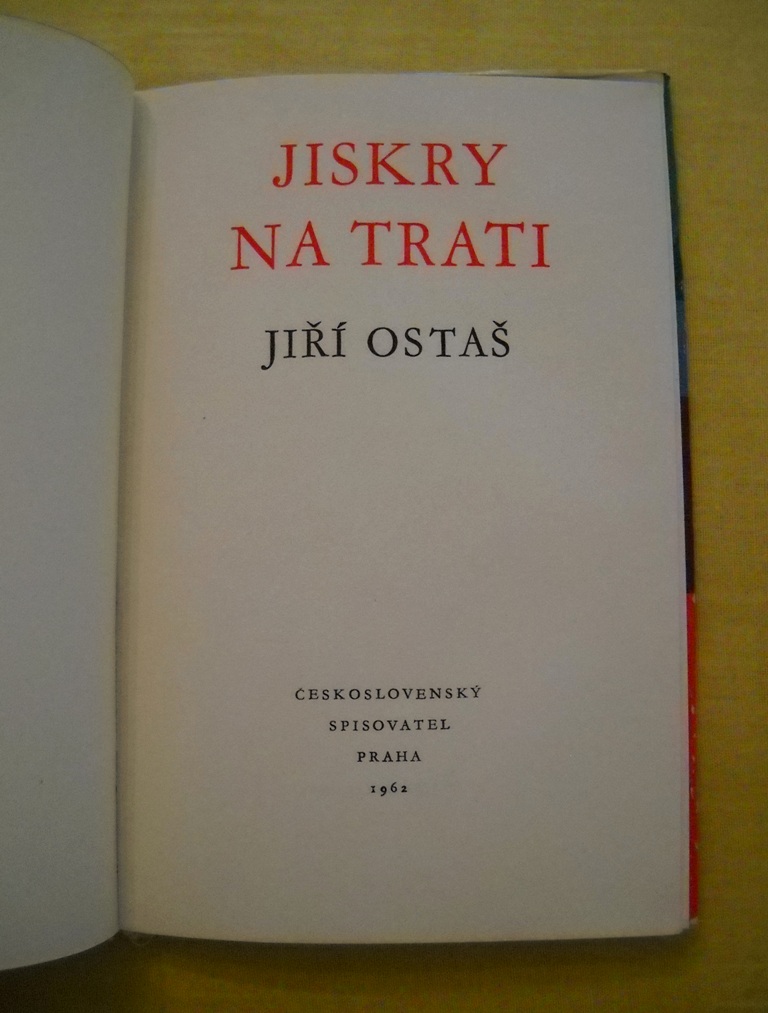 Jiří Ostaš - Jiskry na trati - ČS 1962