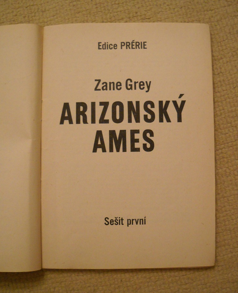 Zane Grey - Arizonský Ames díl 1 - 1991