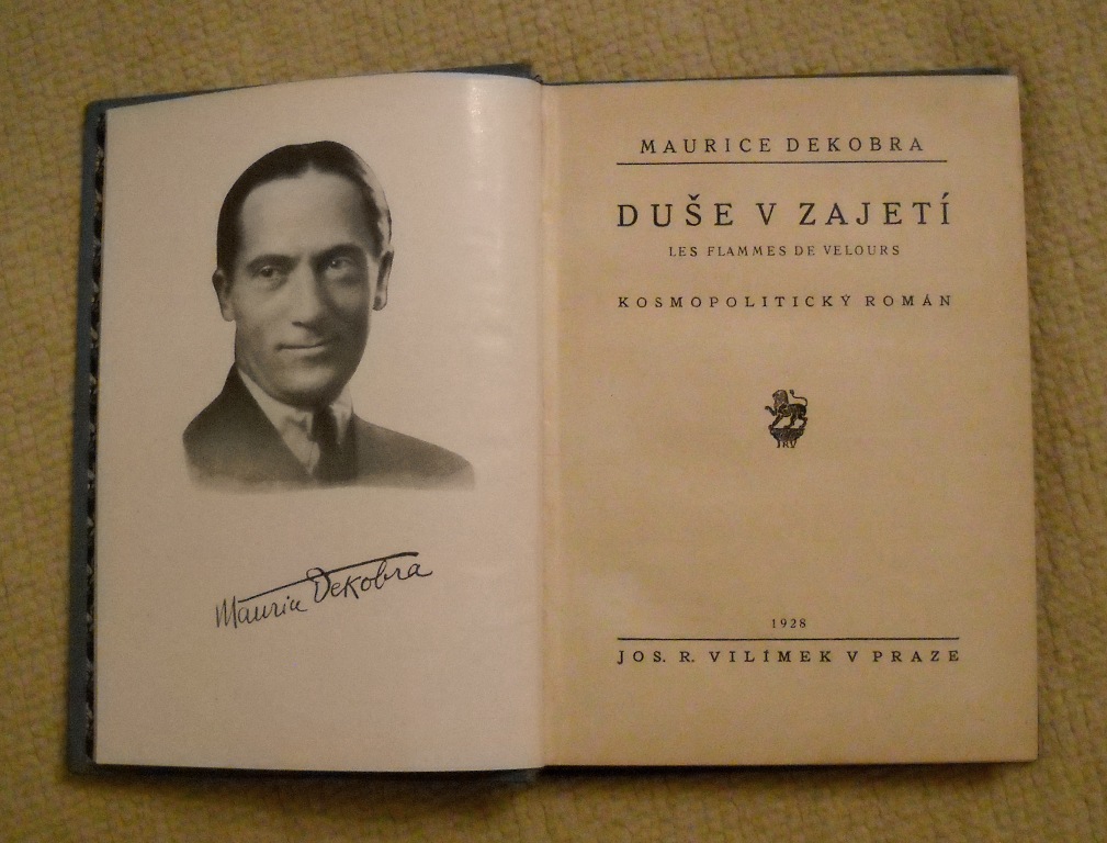 Maurice Dekobra - Duše v zajetí - Praha 1928