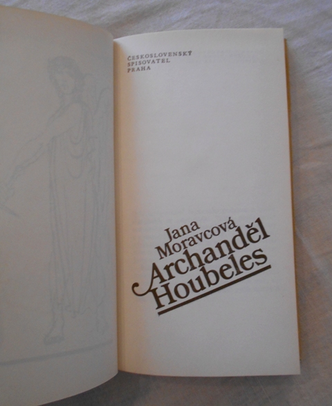 Jana Moravcová - Archanděl Houbeles - 1979
