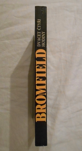 Louis Bromfield - Dvacet čtyři hodiny - Mf 1992