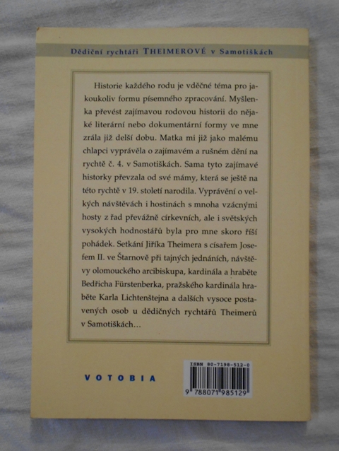 František Blinka - Dědiční rychtáři Theimerové v Samotiškách - 2001