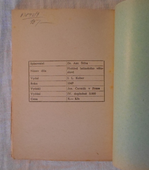 Antonín Šilha - Přehled latinského větosloví v příkladech - 1947
