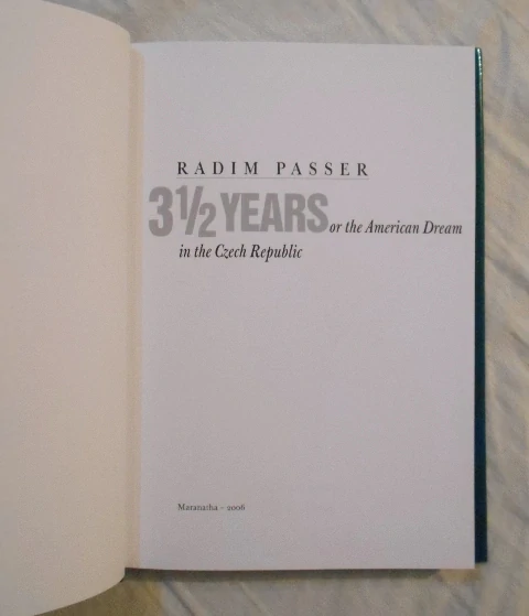 Radim Passer - 3 a 1/2 roku + 3 1/2 Years - 2019 - sada 1 kniha ve dvou jazykových mutacích