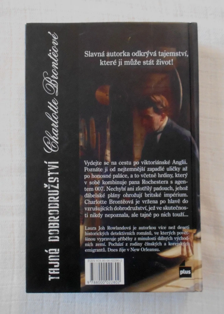 Laura Joh Rowland - Tajné dobrodružství Charlotte Brontëové - 2010