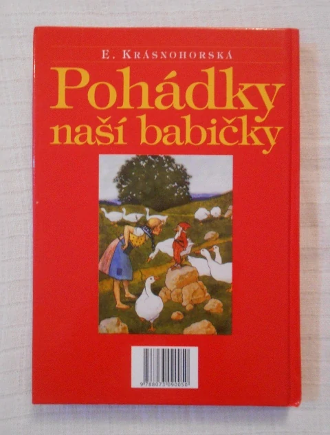 Eliška Krásnohorská - Pohádky naší babičky - 2009