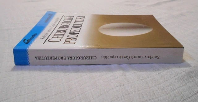 Kolektiv autorů České republiky - Chirurgická propedeutika - 1993