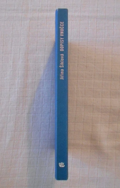 Jiřina Šiklová - Dopisy vnučce - 2007