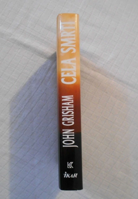 John Grisham - Cela smrti - Ikar 1995