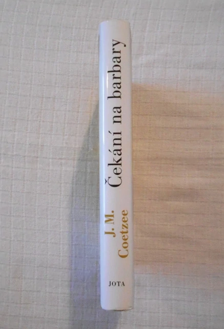 J.M. Coetzee - Čekání na barbary - Jota 2020