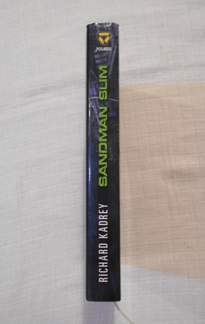 Richard Kadrey - Sandman Slim - Polaris 2011