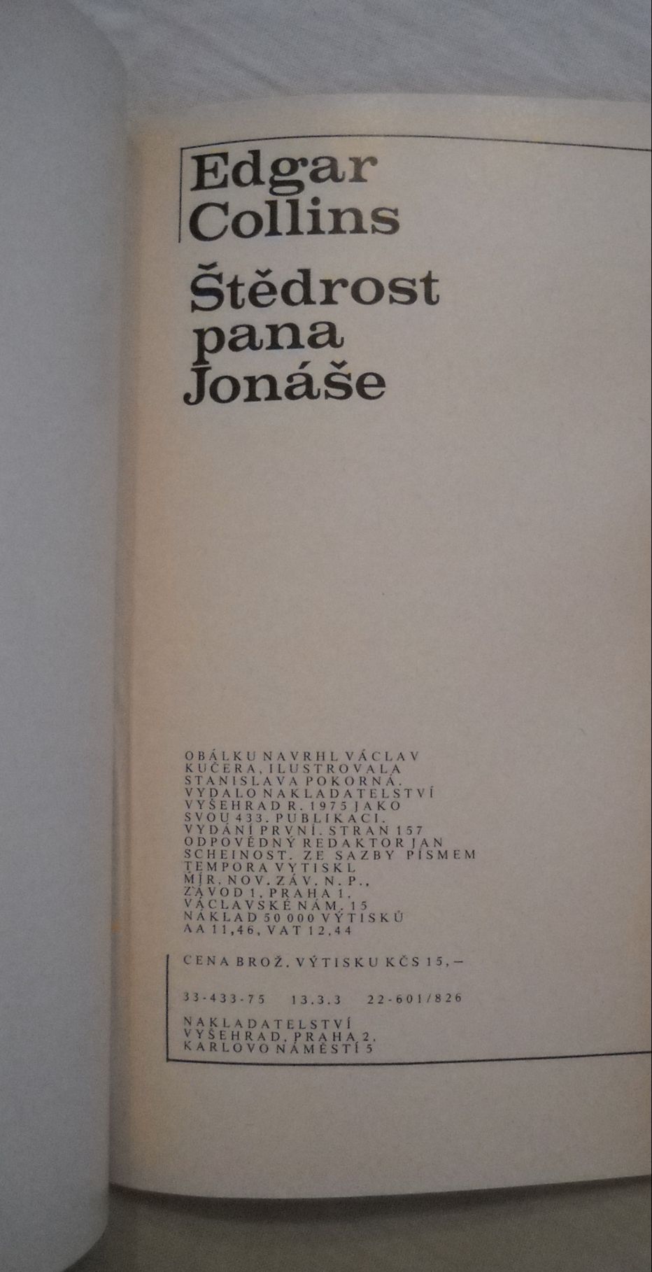 Edgar Collins - Štědrost pana Jonáše - Vyšehrad 1975