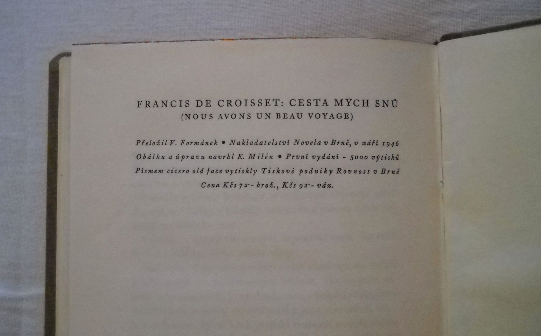 Francis de Croisset - Cesta mých snů - Brno 1946