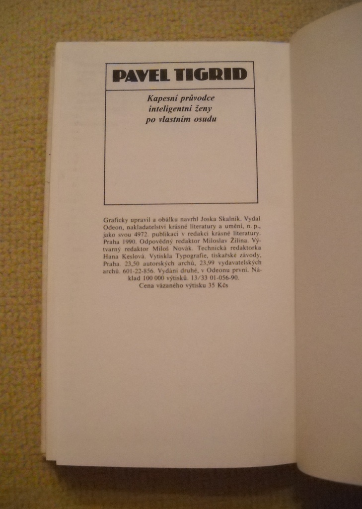 Pavel Tigrid - Kapesní průvodce inteligentní ženy po vlastním osudu - 1990
