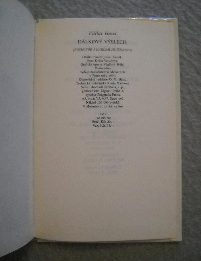Václav Havel - Dálkový výslech ( rozhovor s Karlem Hvížďalou ) - 1990
