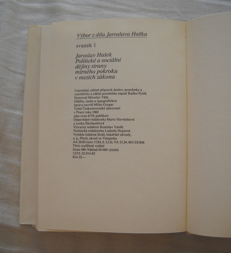 Jaroslav Hašek - Dějiny Strany mírného pokroku v mezích zákona - ČS 1982