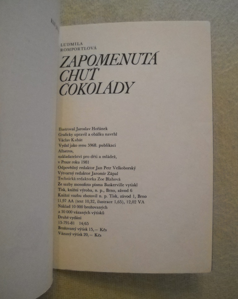 Ludmila Romportlová - Zapomenutá chuť čokolády - Albatros 1981