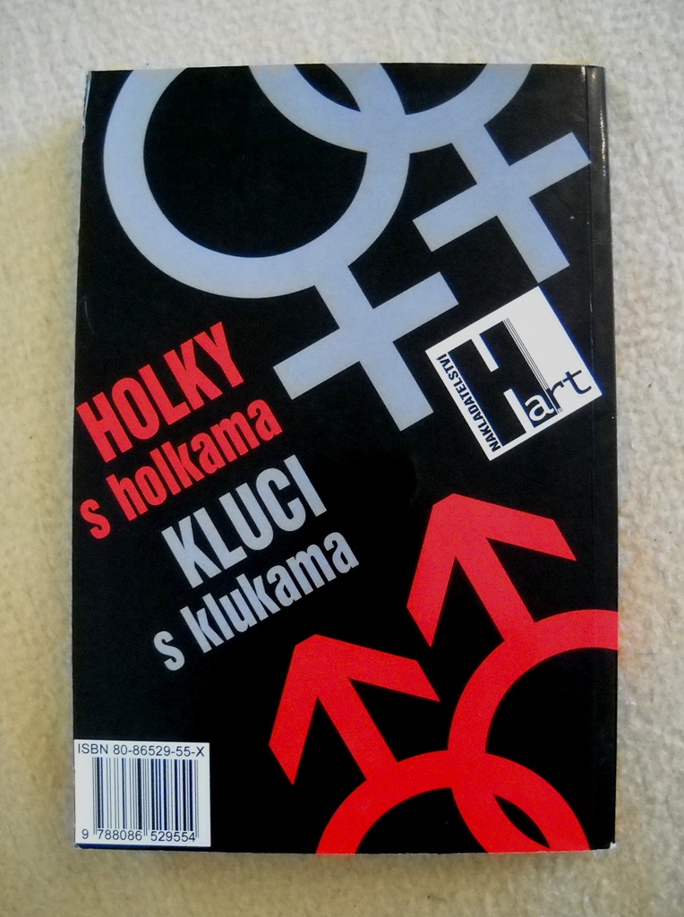 V. Hrubý - Holky s holkama kluci s klukama - 2003
