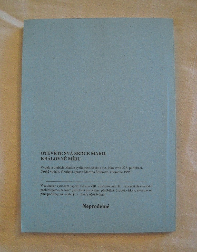 Otevřte svá srdce Marii, královně míru - Olomouc 1995