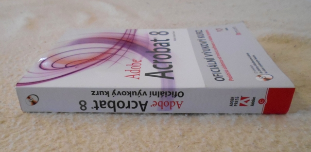 Adobe Acrobat 8 Oficiální výukový kurz 2008
