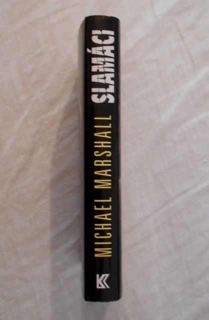 Michael Marshall - Slamáci - KK 2004