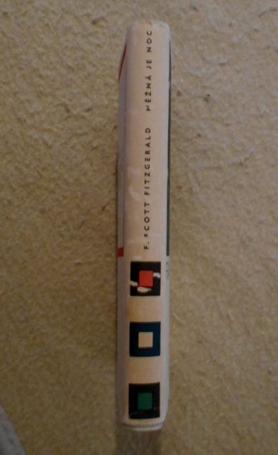 Francis Scott Fitzgerald - Něžná je noc - Odeon 1968