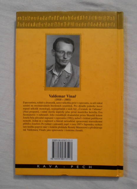 Valdemar Vinař - Skandál kolem Josefa - 2001